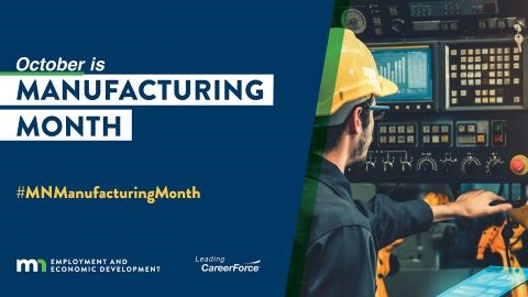 Manufacturing month graphic from CareerForce
